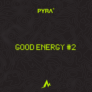 Good Energy #2 What we're listening to